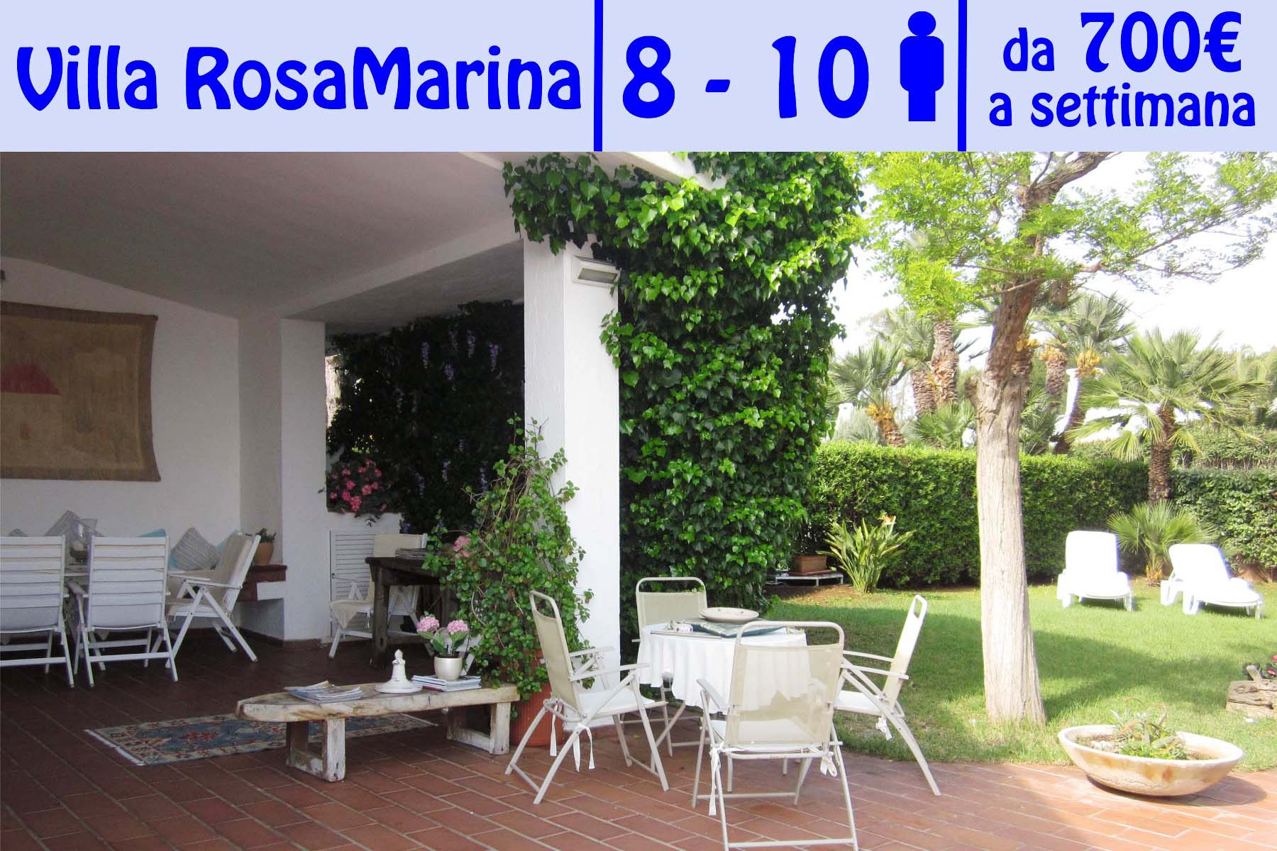 Villa per vacanze a RosaMarina